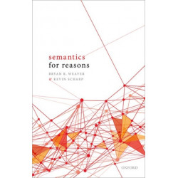 Semantics for Reasons