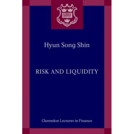 Risk and Liquidity