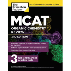 MCAT Organic Chemistry Review, 3rd Edition