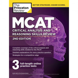 MCAT Critical Analysis and Reasoning Skills Review, 2nd Edition