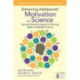 Enhancing Adolescents' Motivation for Science: Research-Based Strategies for Teaching Male and Female Students