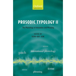 Prosodic Typology II: The Phonology of Intonation and Phrasing