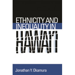 Ethnicity and Inequality in Hawai'i