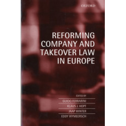Reforming Company and Takeover Law in Europe