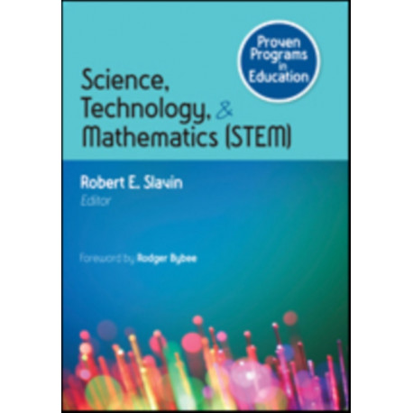Proven Programs in Education: Science, Technology, and Mathematics (STEM)
