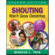 Shouting Won't Grow Dendrites: 20 Techniques to Detour Around the Danger Zones