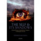 The Self and its Shadows: A Book of Essays on Individuality as Negation in Philosophy and the Arts