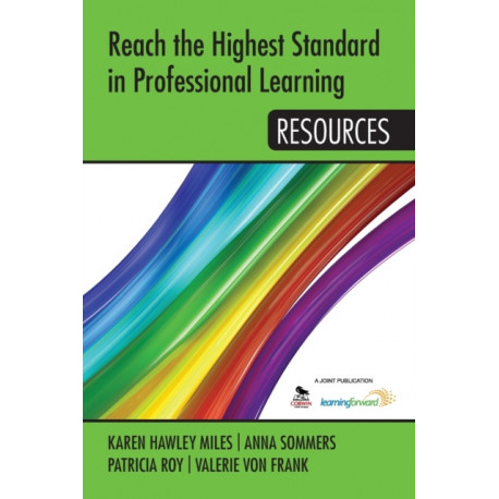 Reach the Highest Standard in Professional Learning: Resources