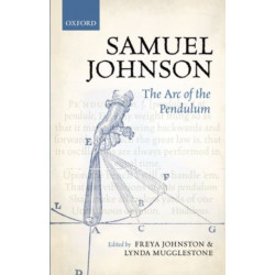 Samuel Johnson: The Arc of the Pendulum