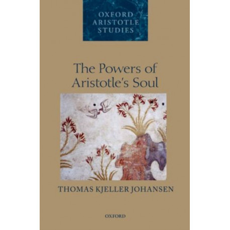 The Powers of Aristotle's Soul