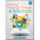 Growing Language Through Science, K-5: Strategies That Work