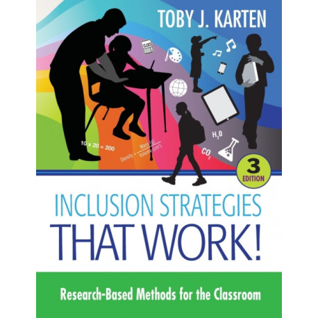 Inclusion Strategies That Work!: Research-Based Methods for the Classroom