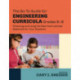 The Go-To Guide for Engineering Curricula, Grades 6-8: Choosing and Using the Best Instructional Materials for Your Students