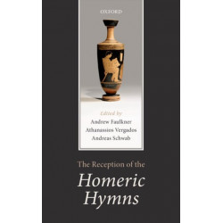 The Reception of the Homeric Hymns