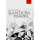 Random Tensors