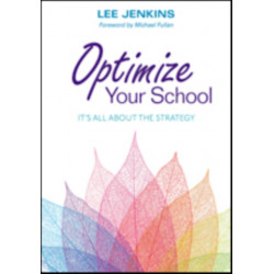 Optimize Your School: It's All About the Strategy