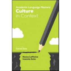 Academic Language Mastery: Culture in Context