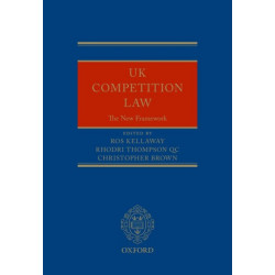 UK Competition Law: The New Framework