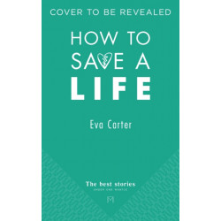 How to Save a Life