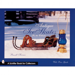 Antique Ice Skates for the Collector