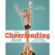 The Cheerleading Book: The Young Athlete's Guide