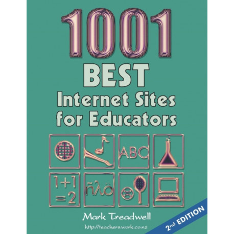 1001 Best Internet Sites for Educators