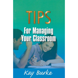 Tips for Managing Your Classroom