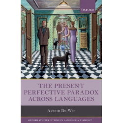 The Present Perfective Paradox across Languages