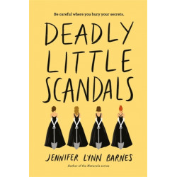 Deadly Little Scandals