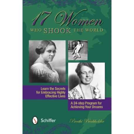 17 Women Who Shook the World