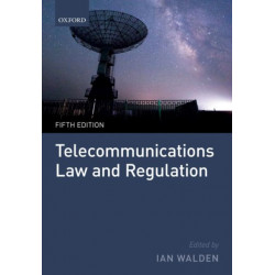 Telecommunications Law and Regulation