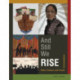 And Still We Rise: Race, Culture, and Visual Conversations