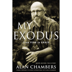 My Exodus: From Fear to Grace