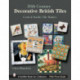 20th Century Decorative British Tiles: Craft and Studio Tile Makers: Craft and Studio Tile Makers
