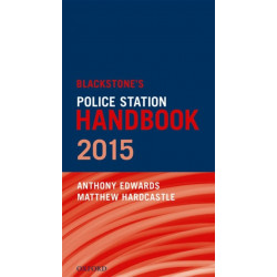 Blackstone's Police Station Handbook