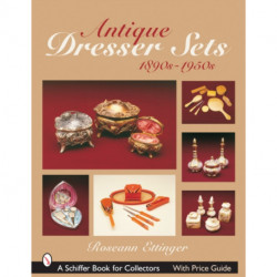 Antique Dresser Sets: 1890s-1950s