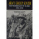 Army Group South: The Wehrmacht in Russia 1941-1945