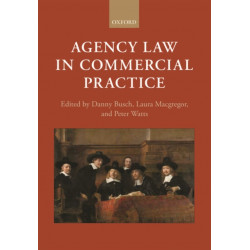 Agency Law in Commercial Practice