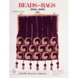 Beads on Bags: 1880s to 2000: 1880s to 2000