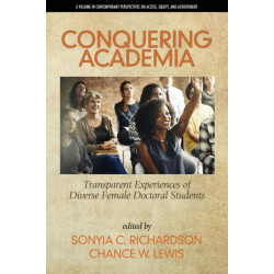 Conquering Academia: Transparent Experiencesof Diverse Female Doctoral Students