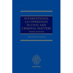 International Co-operation in Civil and Criminal Matters