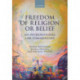 Freedom of Religion or Belief: An International Law Commentary