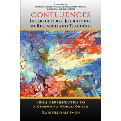 Confluences: Intercultural Journeying in Research and Teaching