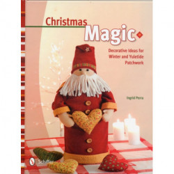 Christmas Magic: Decorative Ideas for Winter and Yuletide Patchwork
