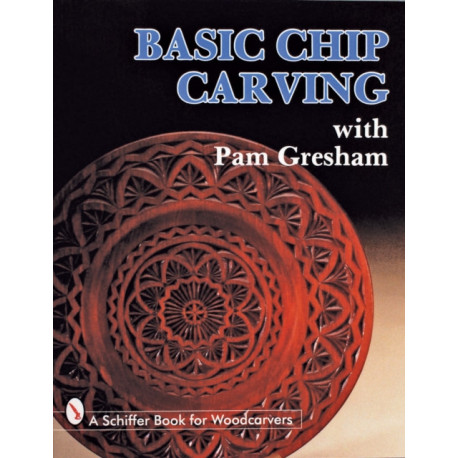Basic Chip Carving with Pam Gresham