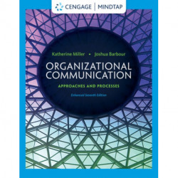 Organizational Communication: Approaches and Processes