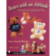 Bears with an Attitude: Promotional Advocate Toys