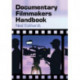 Documentary Filmmakers Handbook