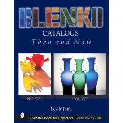 Blenko Catalogs Then & Now: 1959-1961, 1984-2001