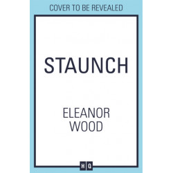 Staunch